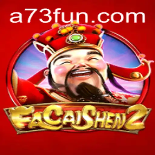 Explore the Exciting World of FaCaiShen2: A Gaming Experience by A73.com