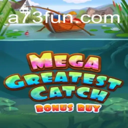 MegaGreatestCatchBonusBuy: A Comprehensive Guide to the Latest Online Gaming Sensation