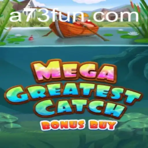 MegaGreatestCatchBonusBuy: A Comprehensive Guide to the Latest Online Gaming Sensation